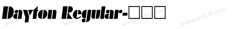 Dayton Regular字体转换